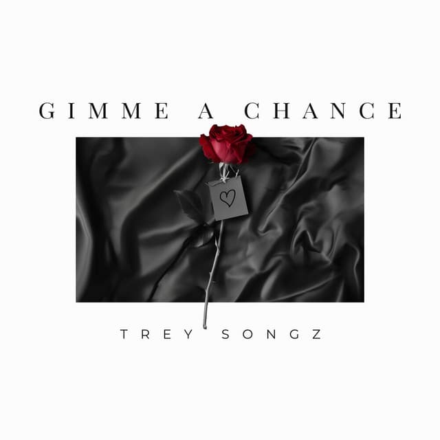 Gimmie A Chance