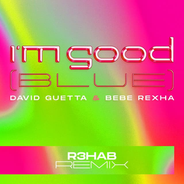 I'm Good (Blue) artwork